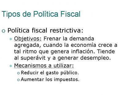 Política fiscal restrictiva